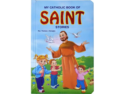 My Catholic Book of Saint Stories