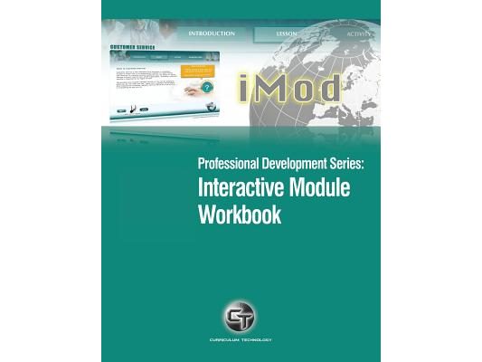 Professional Development Series: Interactive Module Workbook