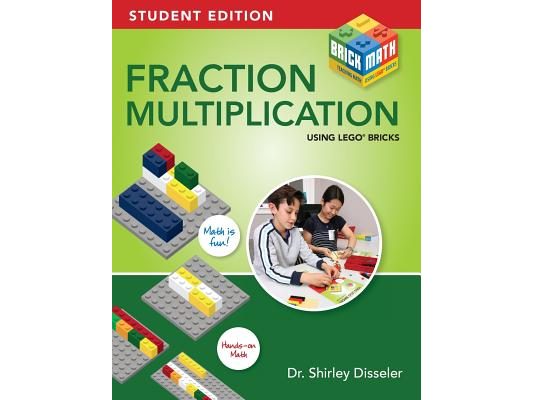 Fraction Multiplication Using LEGO Bricks: Student Edition
