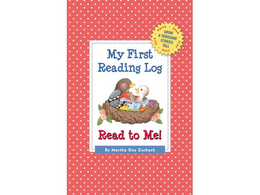 My First Reading Log: Read to Me!