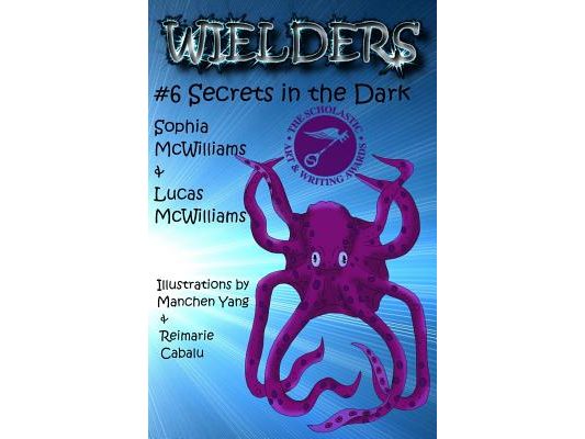 Wielders Book 6 - Secrets in the Dark: Secrets in the Dark