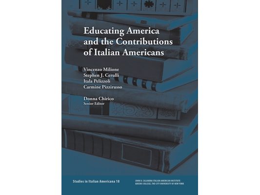 Educating America and the Contributions of Italian Americans