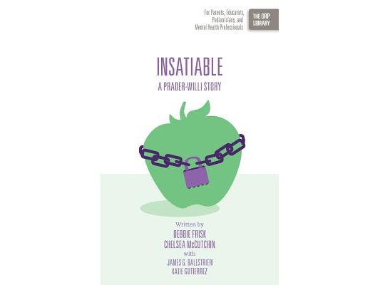Insatiable: A Prader-Willi Story