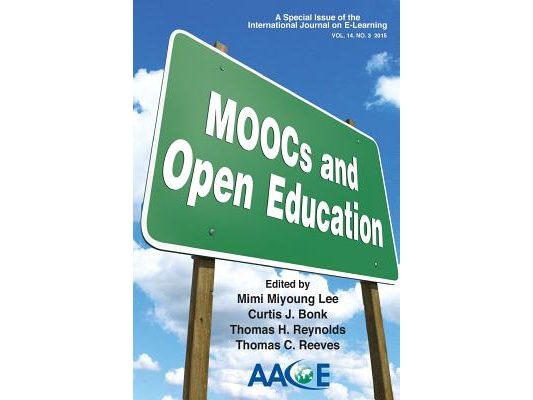 MOOCs and Open Education: A Special Issue of the International Journal on E-Learning