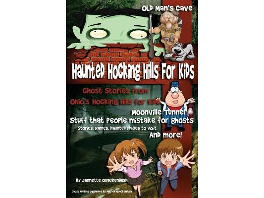 Haunted Hocking Hills for Kids: Ghost Stories from Ohio's Hocking Hills for Kids