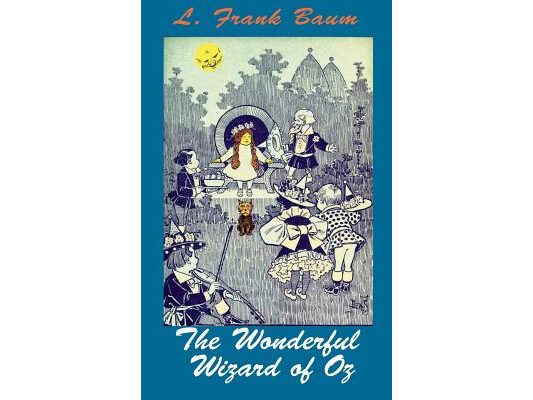 The Wonderful Wizard of Oz: (Color Edition)