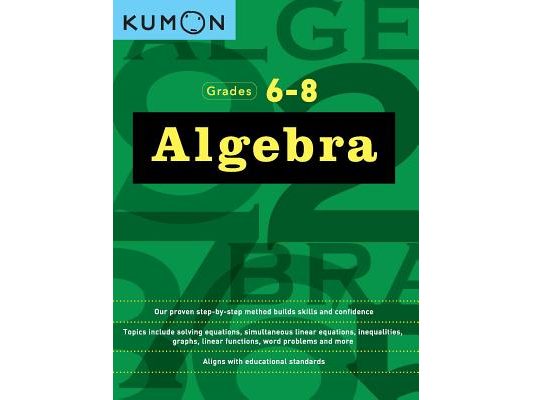 Kumon Grades 6-8 Algebra