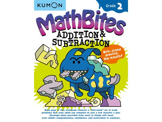 Kumon Math Bites: Grade 2 Addition & Subtraction