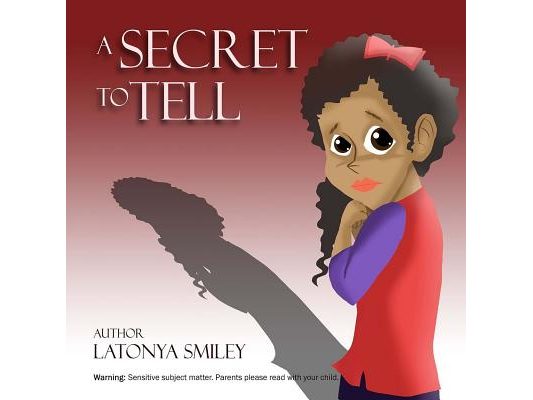 A Secret to Tell