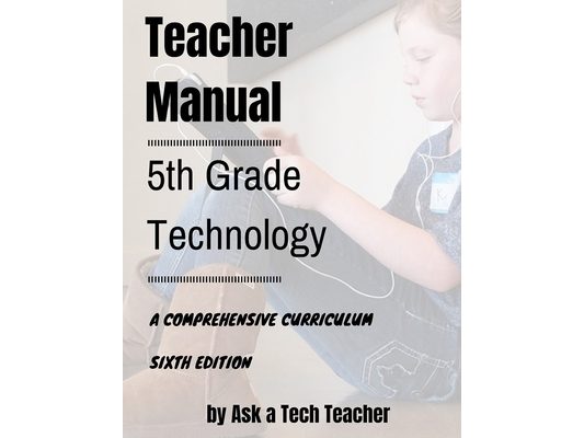 5th Grade Technology: A Comprehensive Curriculum