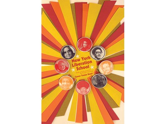 New York Liberation School: Study and Movement for the People's University