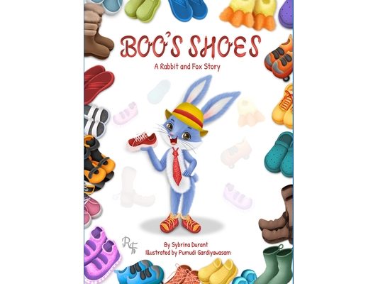 Boo's Shoes - A Rabbit And Fox Story: Learn To Tie Shoelaces