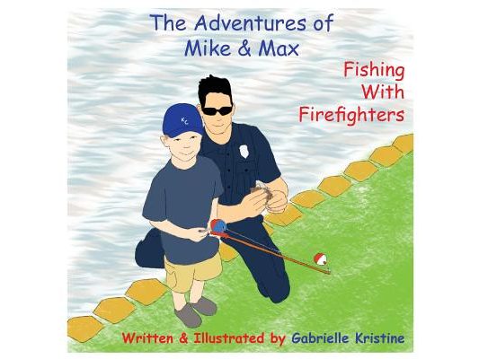 The Adventures of Mike & Max: Fishing With Firefighters