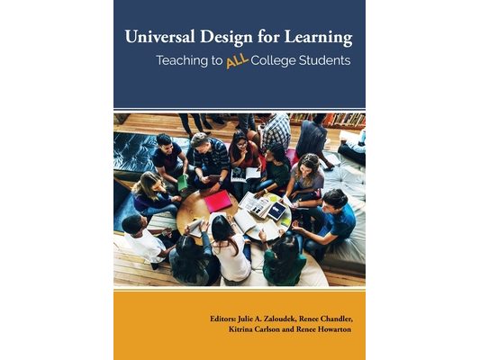 Universal Design for Learning: Teaching to All College Students