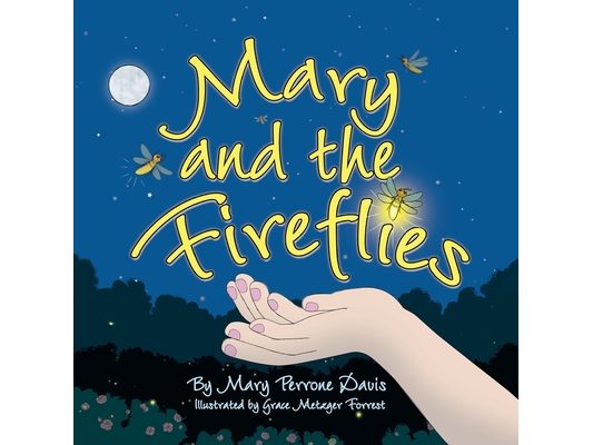 Mary and the Fireflies