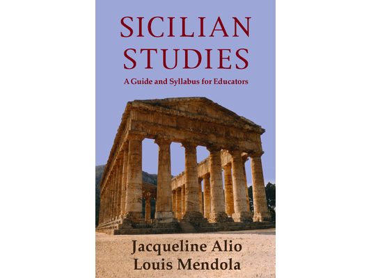 Sicilian Studies: A Guide and Syllabus for Educators
