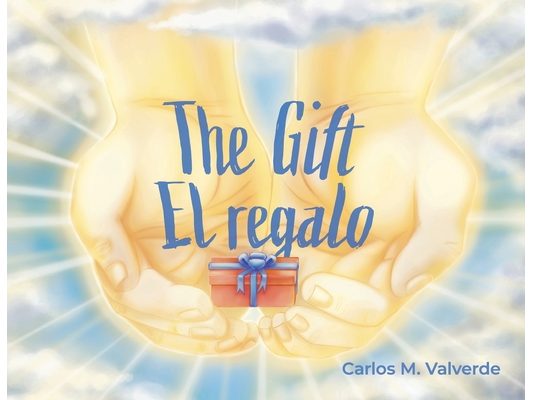 The Gift/ El regalo