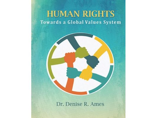 Human Rights: Towards a Global Values System