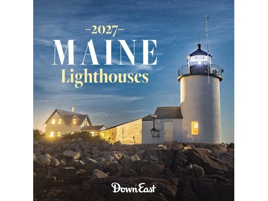 2027 Maine Lighthouses Calendar