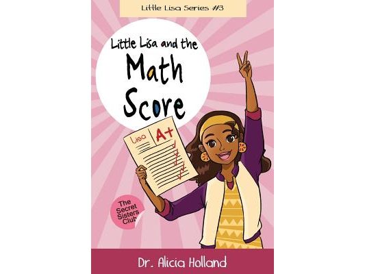 Little Lisa and the Math Score