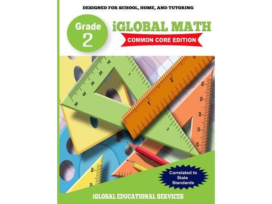 iGlobal Math, Grade 2 Common Core Edition: Power Practice for School, Home, and Tutoring