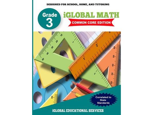 iGlobal Math, Grade 3 Common Core Edition: Power Practice for School, Home, and Tutoring
