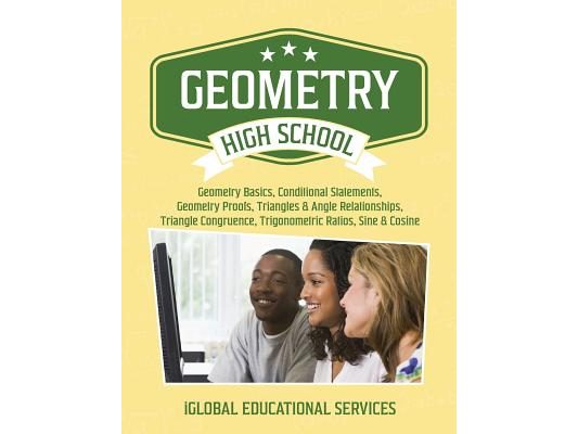 Geometry: High School Math Tutor Lesson Plans: Geometry Basics, Conditional Statements, Geometry Proofs, Triangles & Angle Relat