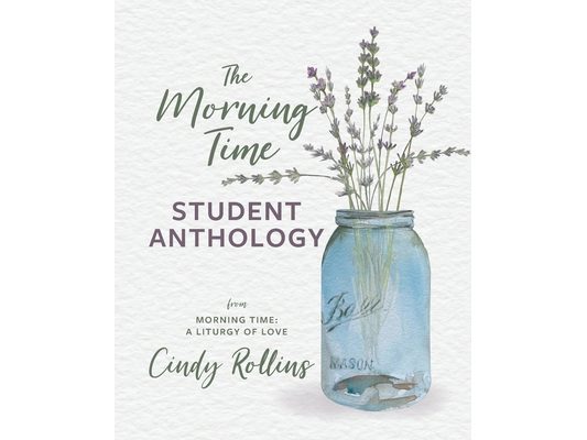 The Morning Time Student Anthology