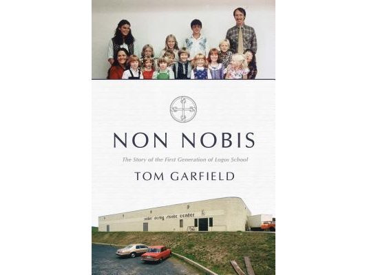 Non Nobis: The Story of the First Generation of Logos School