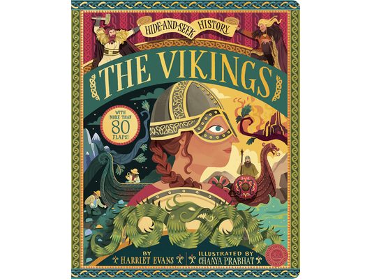 Hide and Seek History: The Vikings: With More Than 80 Flaps!