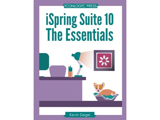 iSpring Suite 10: The Essentials