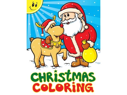 Christmas Coloring: A Christmas Stocking Stuffers Activity Book for Kids, Coloring Books for Boys, Girls, Toddlers, Best Stocking Stuffer