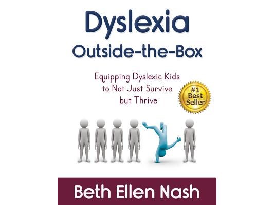 Dyslexia Outside-the-Box: Equipping Dyslexic Kids to Not Just Survive but Thrive