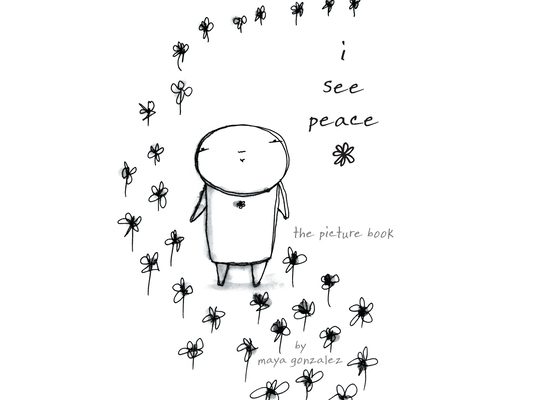 i see peace: the picture book