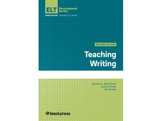 Teaching Writing, Revised Edition