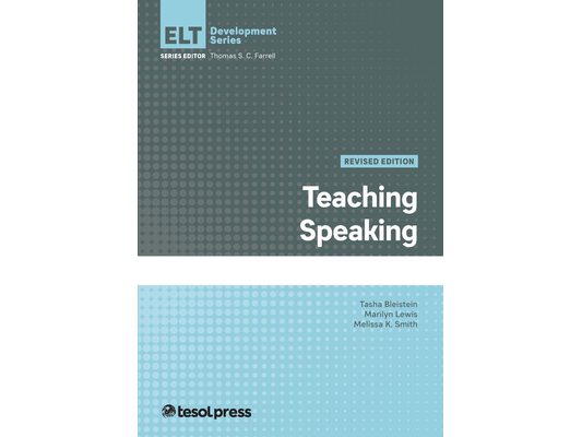 Teaching Speaking, Revised Edition