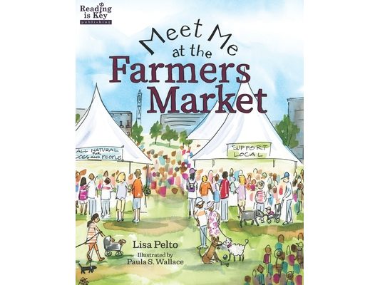 Meet Me at the Farmers Market / Nos vemos en el mercado de los granjeros: Bilingual Edition / English-Spanish