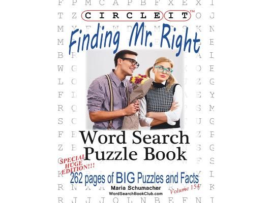 Circle It, Finding Mr. Right, Large Print, Word Search, Puzzle Book