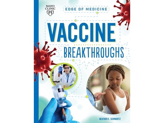 Vaccine Breakthroughs