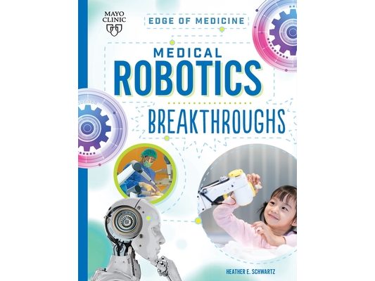 Medical Robotics Breakthroughs