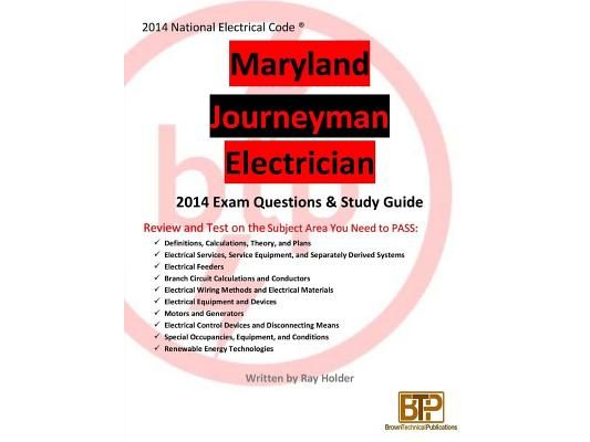 Maryland 2014 Journeyman Electrician Study Guide & Exam Questions