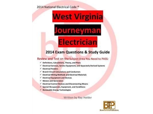West Virginia 2014 Journeyman Electrician Study Guide