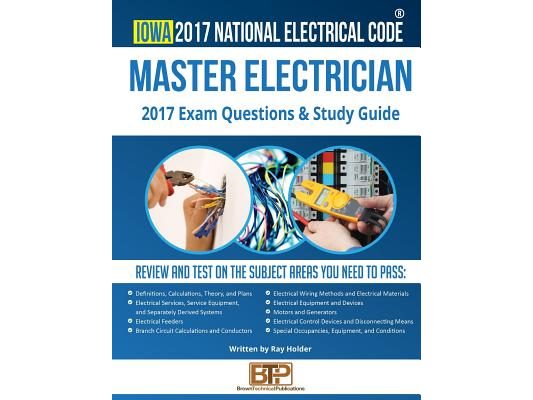 Iowa 2017 Master Electrician Study Guide