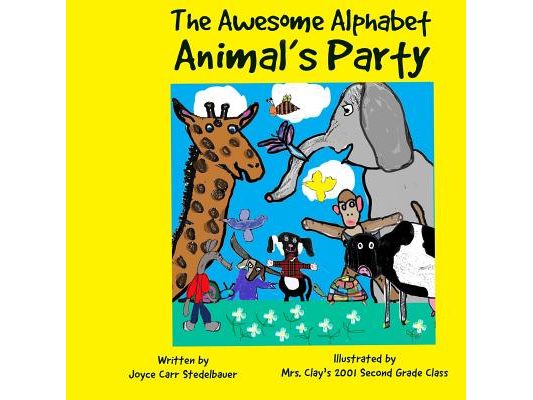 The Awesome Alphabet Animal's Party