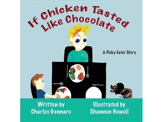 If Chicken Tasted Like Chocolate