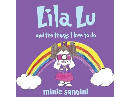 Lila Lu: And the Things I Love to Do