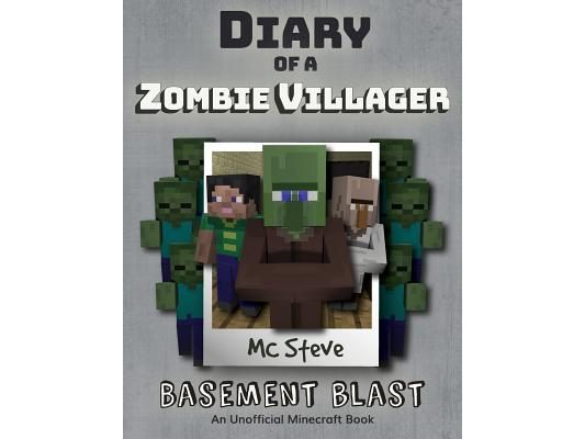 Diary of a Minecraft Zombie Villager: Book 1 - Basement Blast