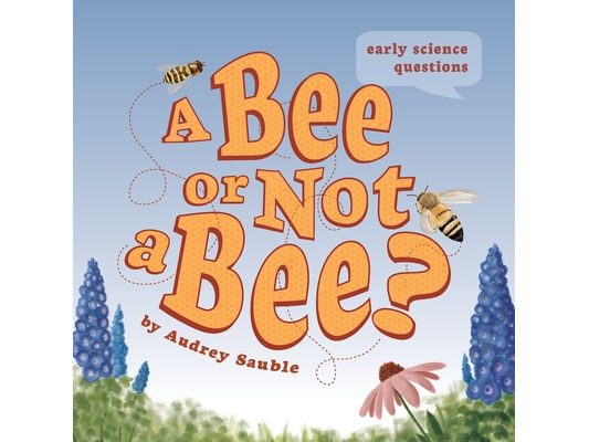 A Bee or Not a Bee?