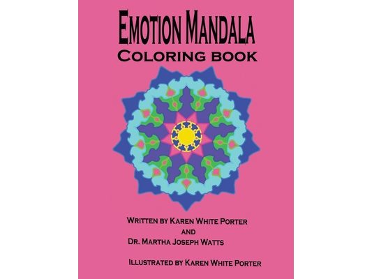 Emotion Mandala Coloring Book: Color Your Feelings