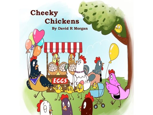 Cheeky Chickens